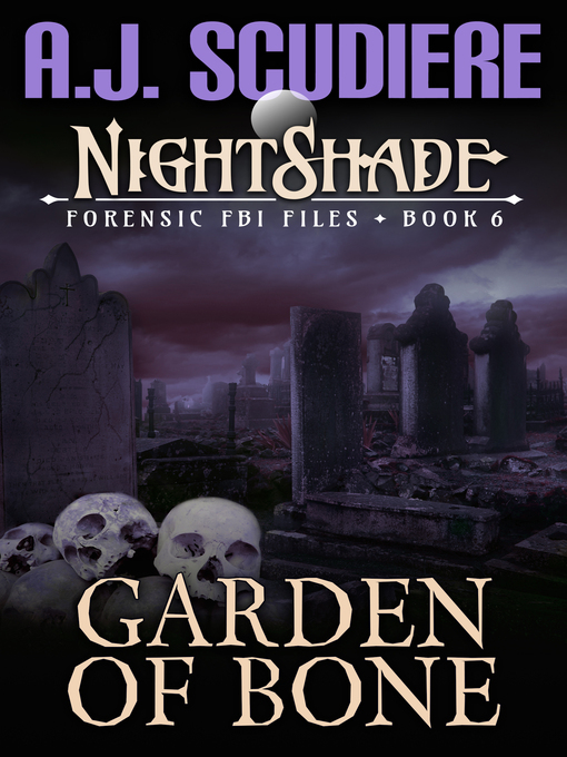 Title details for Garden of Bone by A.J. Scudiere - Available